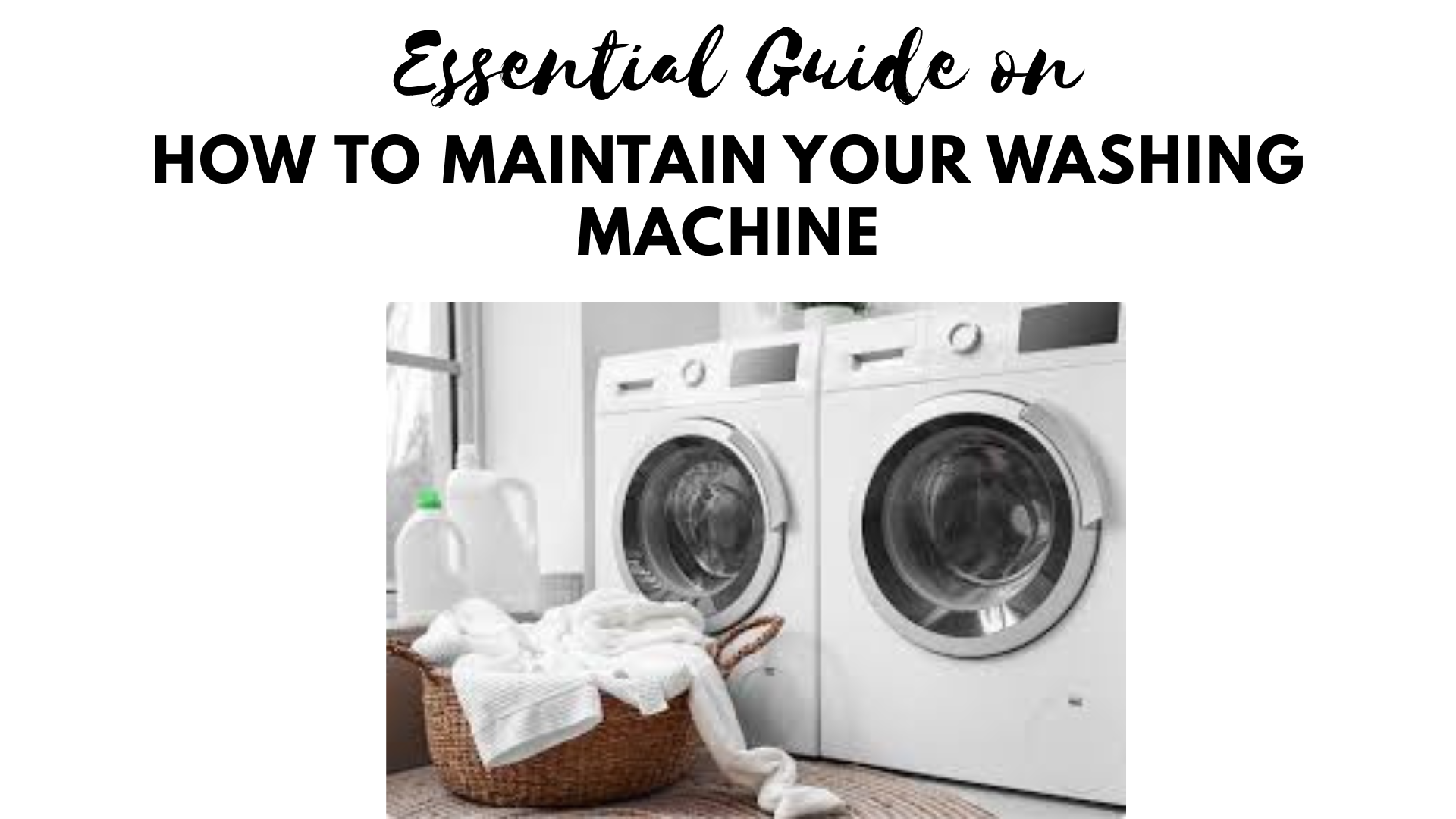 how to maintain your washing machine