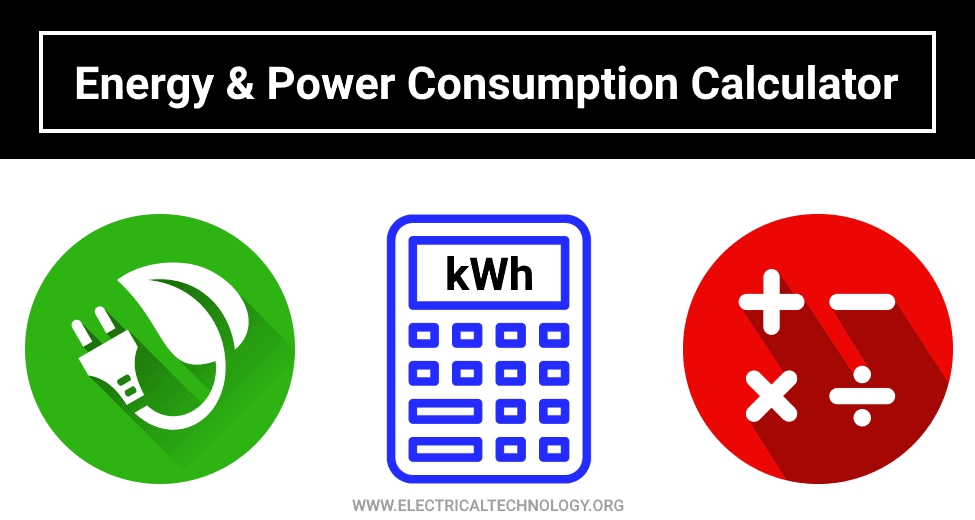 the concept for an Energy & Power Consumption Calculator